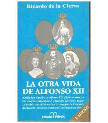 La otra vida de Alfonso XII