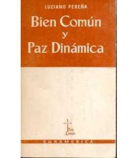 Bien Común y Paz Dinámica