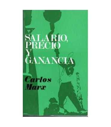 Salario, Precio y Ganancia