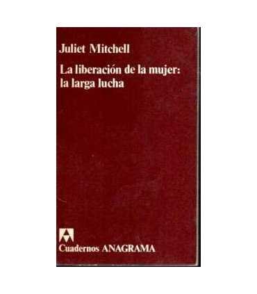 La Liberación de la mujer: La Larga Lucha