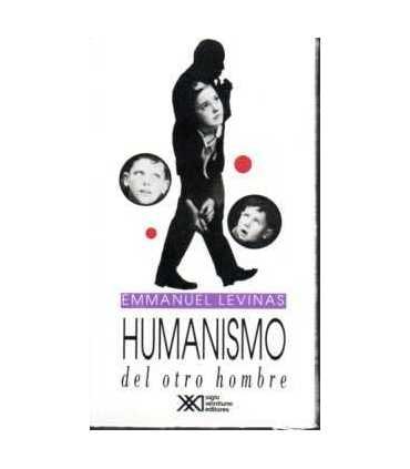 Humanismo del Otro Hombre