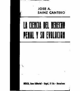 La ciencia del Derecho Penal y su evolución