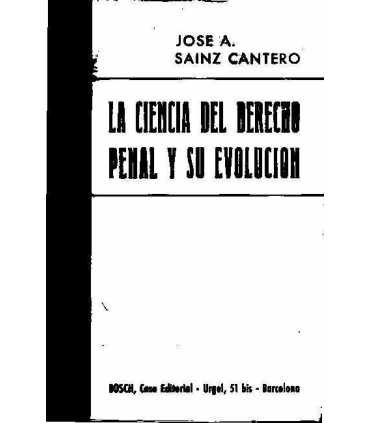 La ciencia del Derecho Penal y su evolución