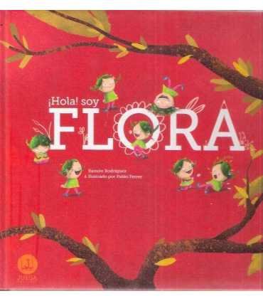 ¡Hola! Soy Flora