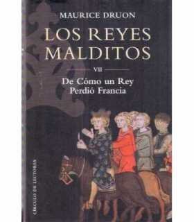 Los reyes malditos VII. De como un rey perdió Fran