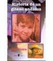 Historia de un gitano andaluz