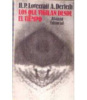 Los que vigilan desde el tiempo