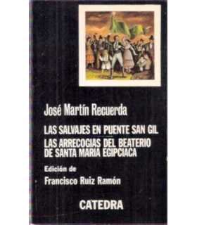 Las salvajes en Puente San Gil. Las Arrecogías del