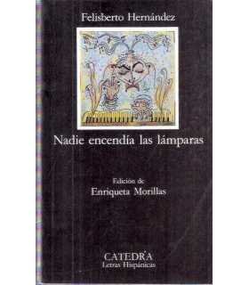 Nadie encendía las lámparas