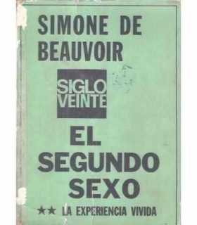 El segundo sexo, 2. La experiencia vivida