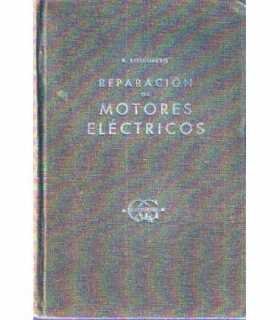 Reparación de motores eléctricos. Tomo I: texto y