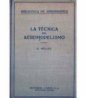 La técnica del aeromodelismo