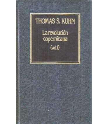 La revolución copernicana (vol. I)
