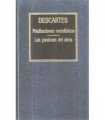 Meditaciones metafísicas. Las pasiones del alma