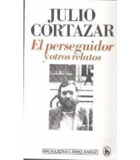 El perseguidor y otros relatos