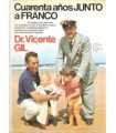 Cuarenta años junto a Franco