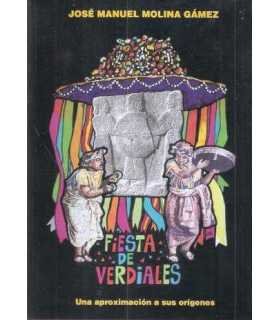 Fiestas de Verdiales. Una aproximación a sus oríge