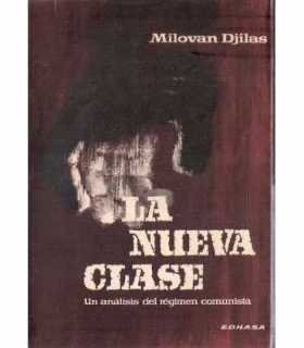La nueva clase. Un análisis del régimen comunista