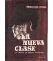 La nueva clase. Un análisis del régimen comunista