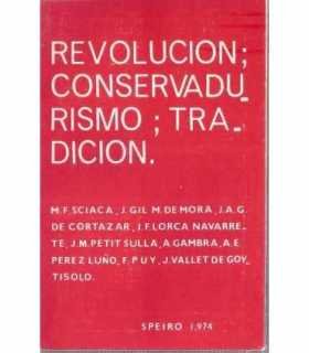 Revolución Conservadurismo Tradición