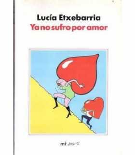 Ya no sufro por amor