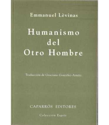 Humanismo del Otro Hombre