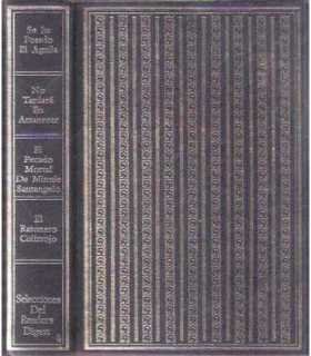 Libros Condensados: Se ha posado el Aguila. No tardara en amanecer. El pecado mortal de Minnie Santangelo. El ratonero colirrojo