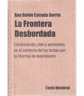 La Frontera desbordada.