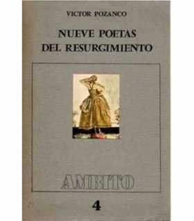 Nueve poetas del Resurgimiento (José Santamaría, Luis Suñén, Antonio Colinas, Cristina Peri Rossi, Luis Izquierdo