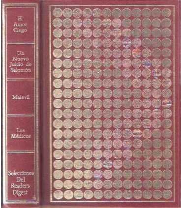 El amor ciego. Un nuevo juicio de Salomón. Malevil. Los Médicos