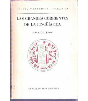 Las grandes corrientes de la lingüística