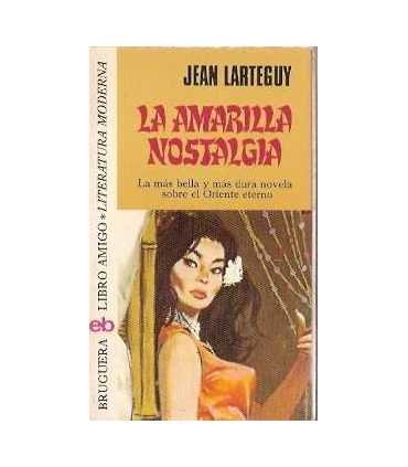 La amarilla nostalgia