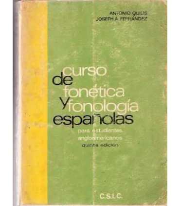 Curso de fonética y fonología españolas. Para estudiantes angloamericanos.