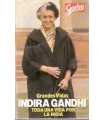 Indira Gandhi, toda una vida por la India