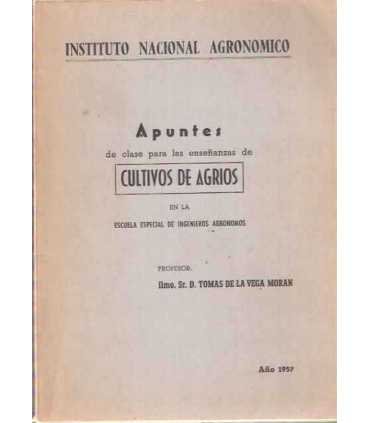 Apuntes de clase para las enseñanzas de Cultivo de agrios