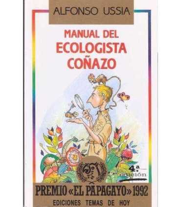 Manual del ecologista coñazo