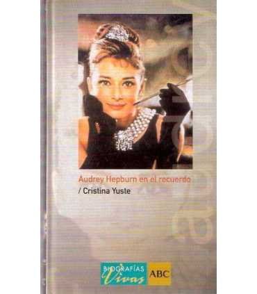 Audrey Hepburn en el recuerdo