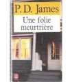 Une folie meurtriére
