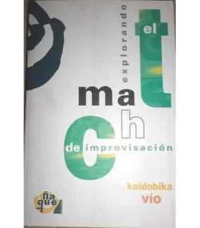 Explorando el Match de improvisación