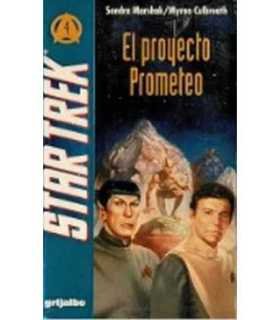 El proyecto Prometeo. Star Trek, 4