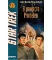 El proyecto Prometeo. Star Trek, 4