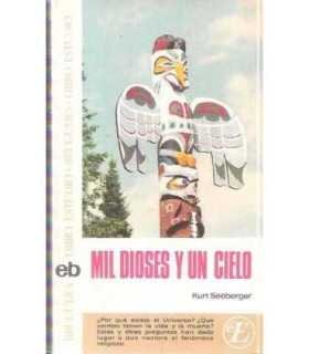 Mil dioses y un cielo