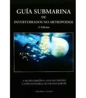Guía submarina de invertebrados no artrópodos