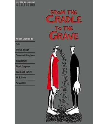 From the Cradle to the Grave