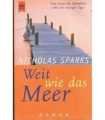 Weit wie das Meer