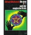Die drei ??? und der magische Kreis