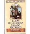 La joya de la Corona I. El día del escorpión