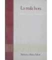 La mala hora