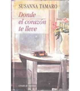 Donde el corazón te lleve