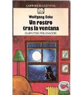 Un rostro tras la ventana, cuentos policíacos.